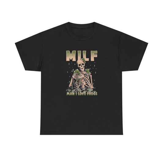 Milf Man I Love Frogs Funny Graphic T Shirt Unisex Heavy Cotton NEW Tee
