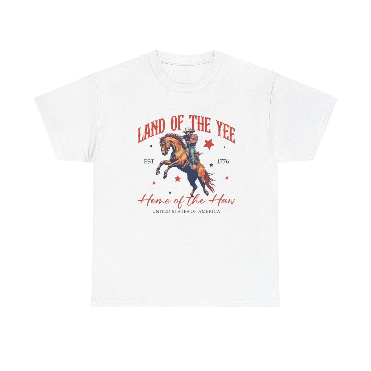 Land Of The Yee Haw Couwboy USA Graphic T Shirt Men's Heavy Cotton Tee