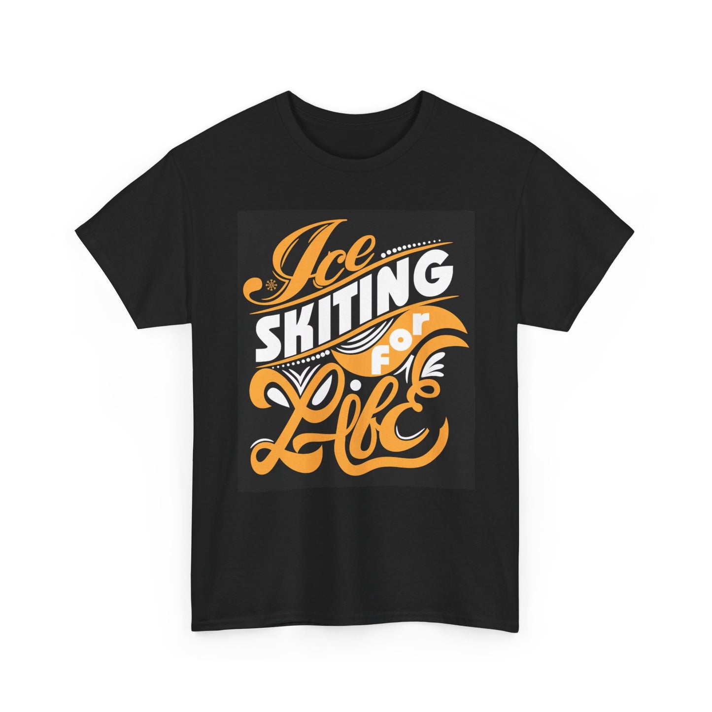 Ice Skating For Life T Shirt Unisex Heavy Cotton Tee