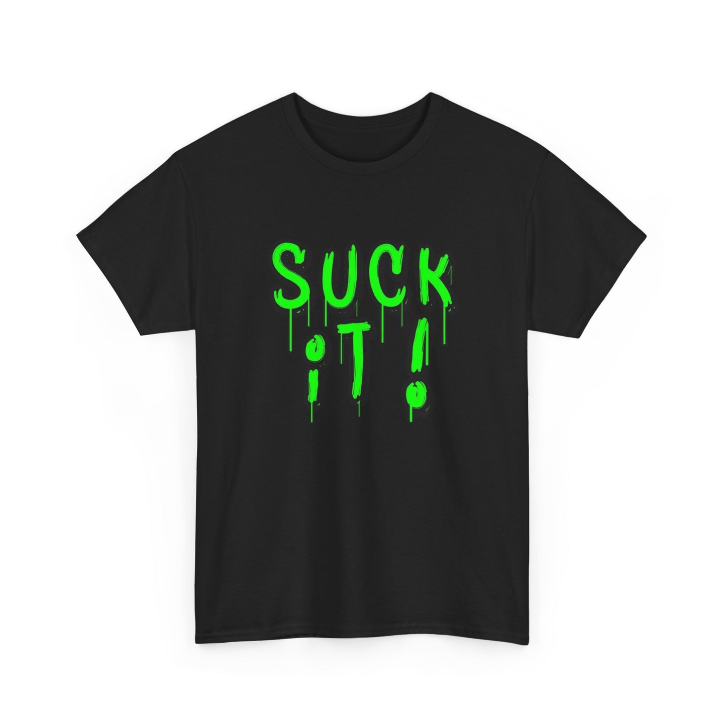 Suck It Graphic T Shirt NEW Unisex Heavy Cotton Tee