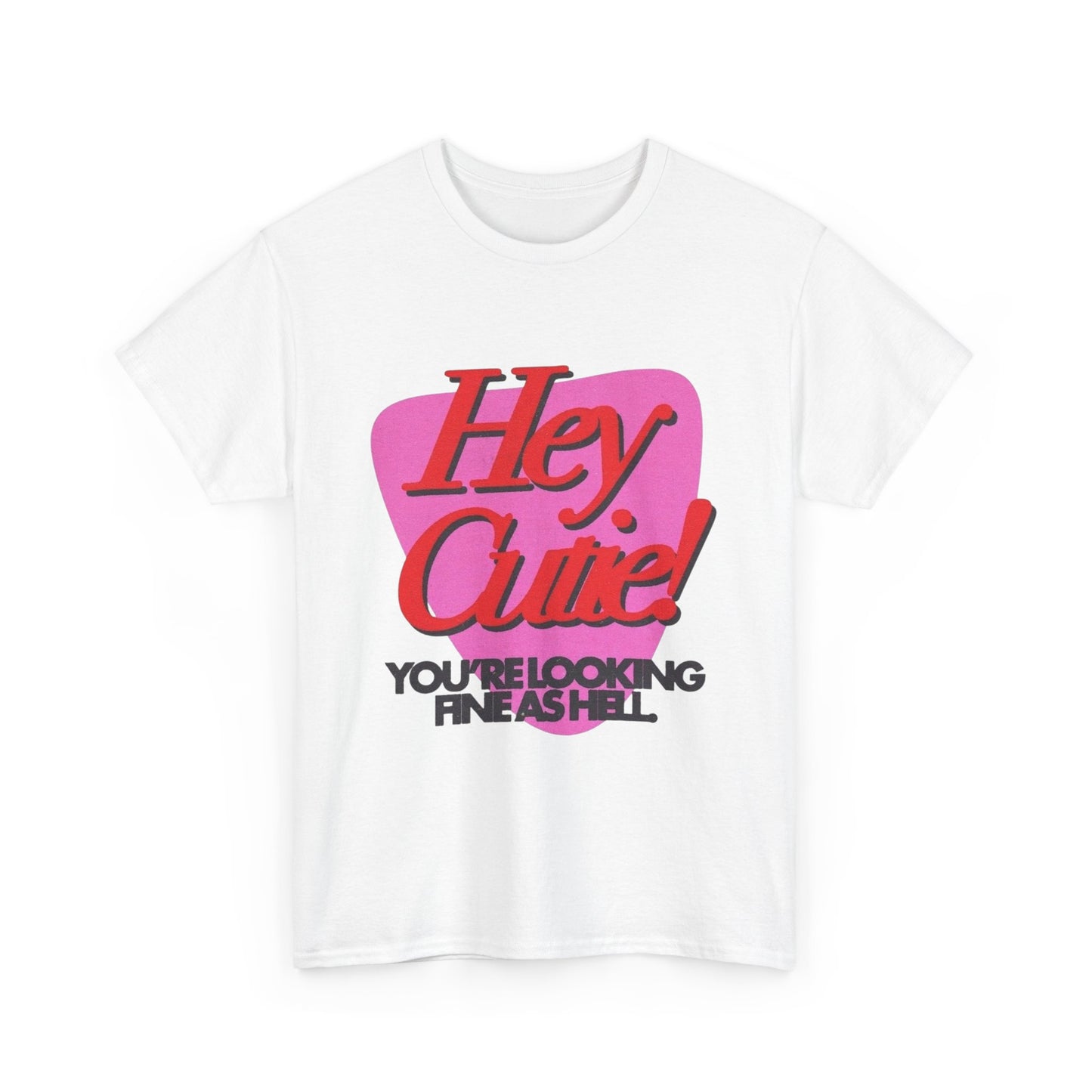 Hey Cutie Funny Love Graphic T Shirt Unisex Heavy Cotton Tee Gift Vintage