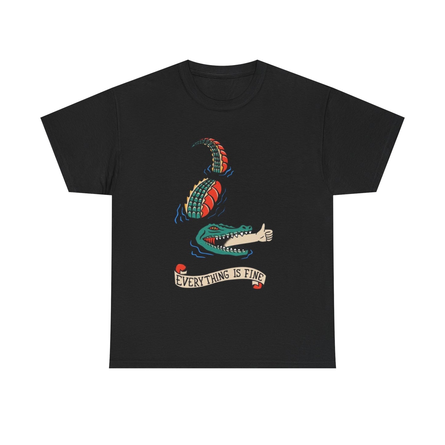 Everything Is Fine Crocodile Graphic T Shirt NEW Unisex Heavy Cotton Tee