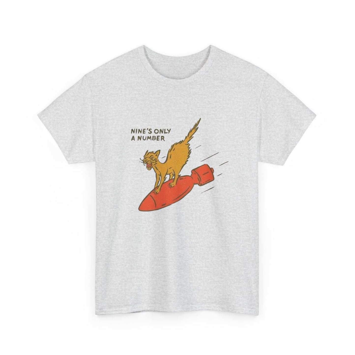 Nines Only A Number Funny Cat Graphic T Shirt Adult NEW