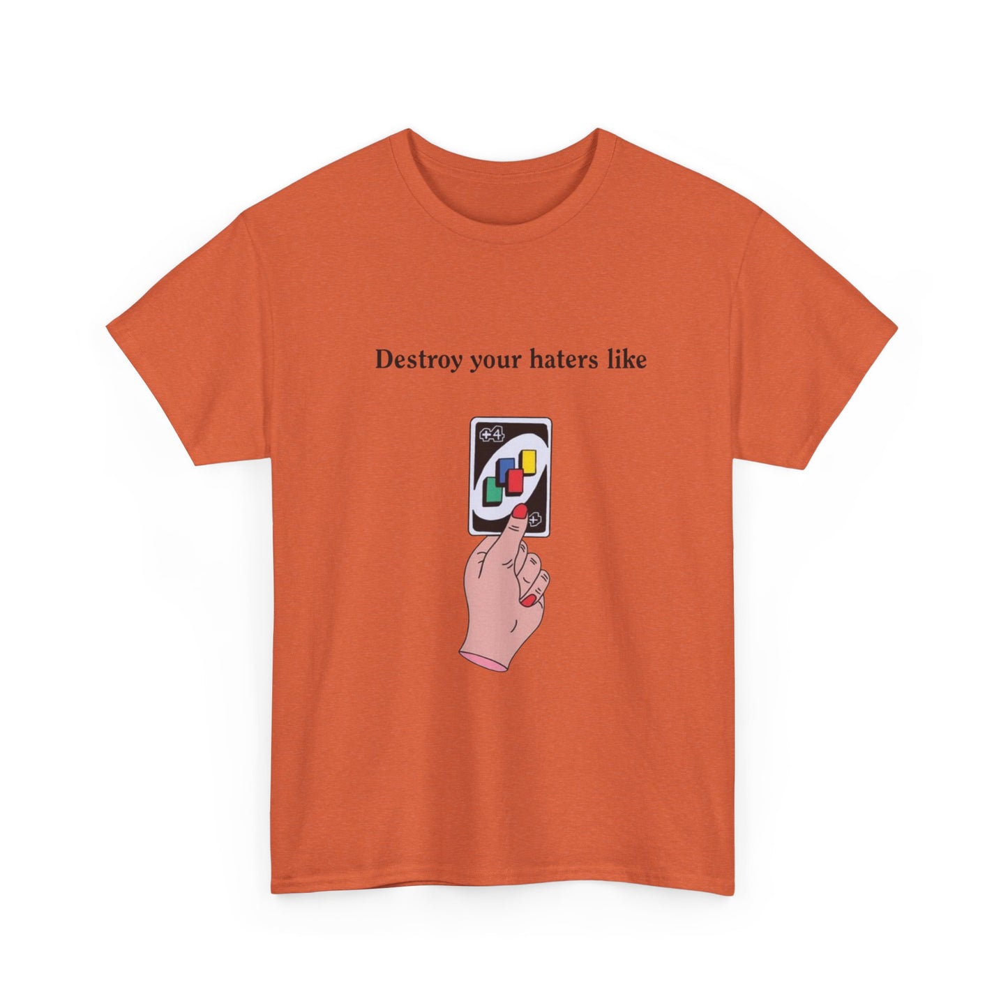 Destroy Your Haters Funny Game Night Graphic T Shirt Unisex Adults NEW