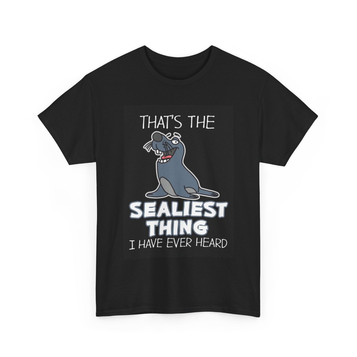 Seal Jokes Shirt Graphic Dad Comedy Funny Unisex Heavy Cotton Tee