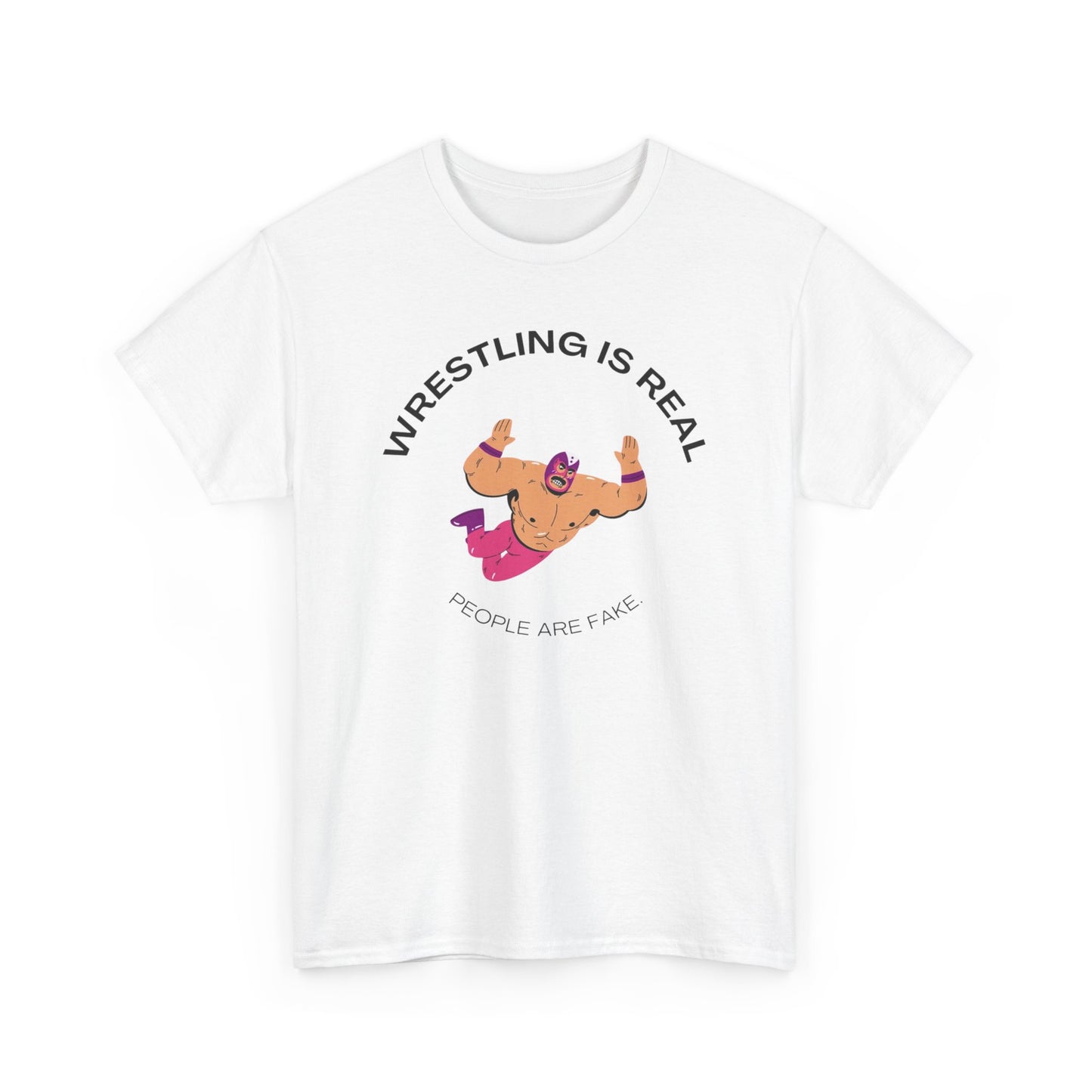 Wrestling Is Real Funny Graphic T Shirt S-5XL NEW Unisex Heavy Cotton Tee