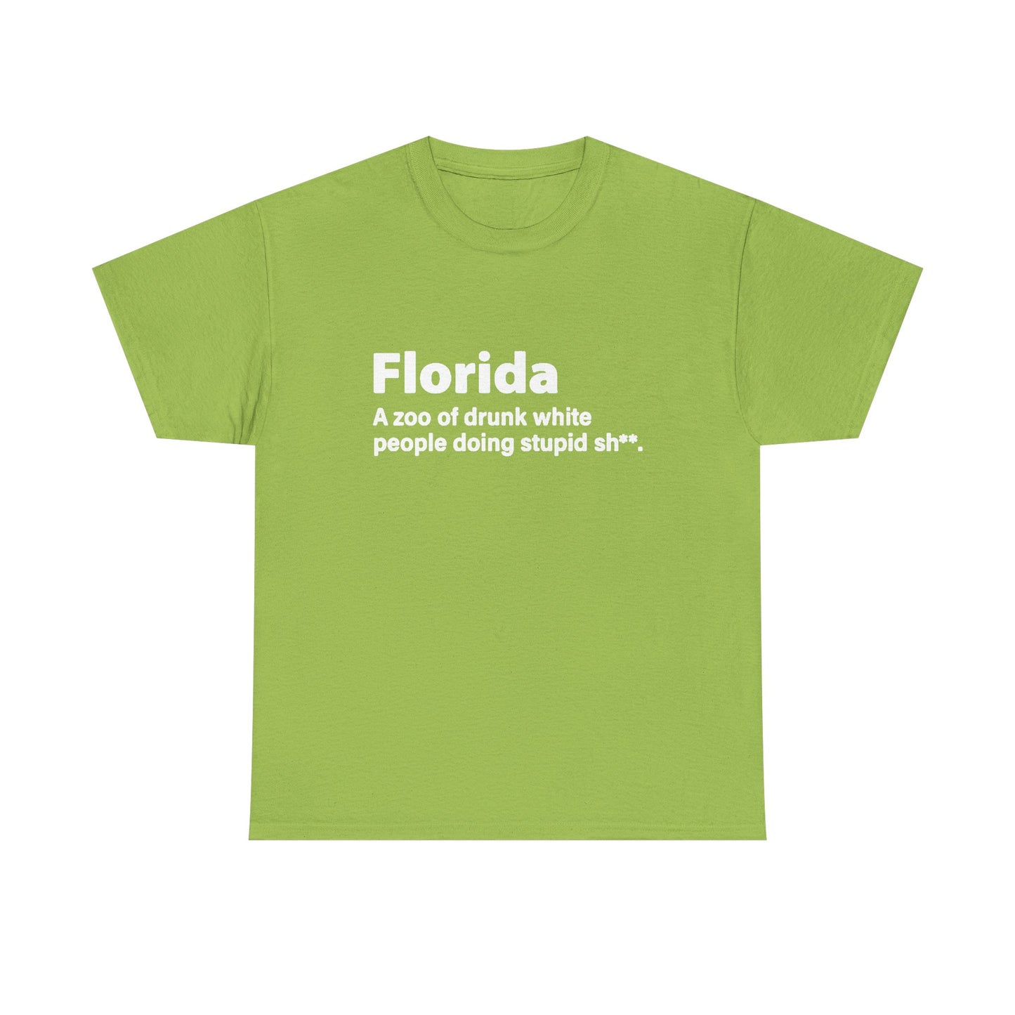 Florida Funny True Graphic T Shirt Jokes Comedy Gift Tampa Unisex Heavy Cotton