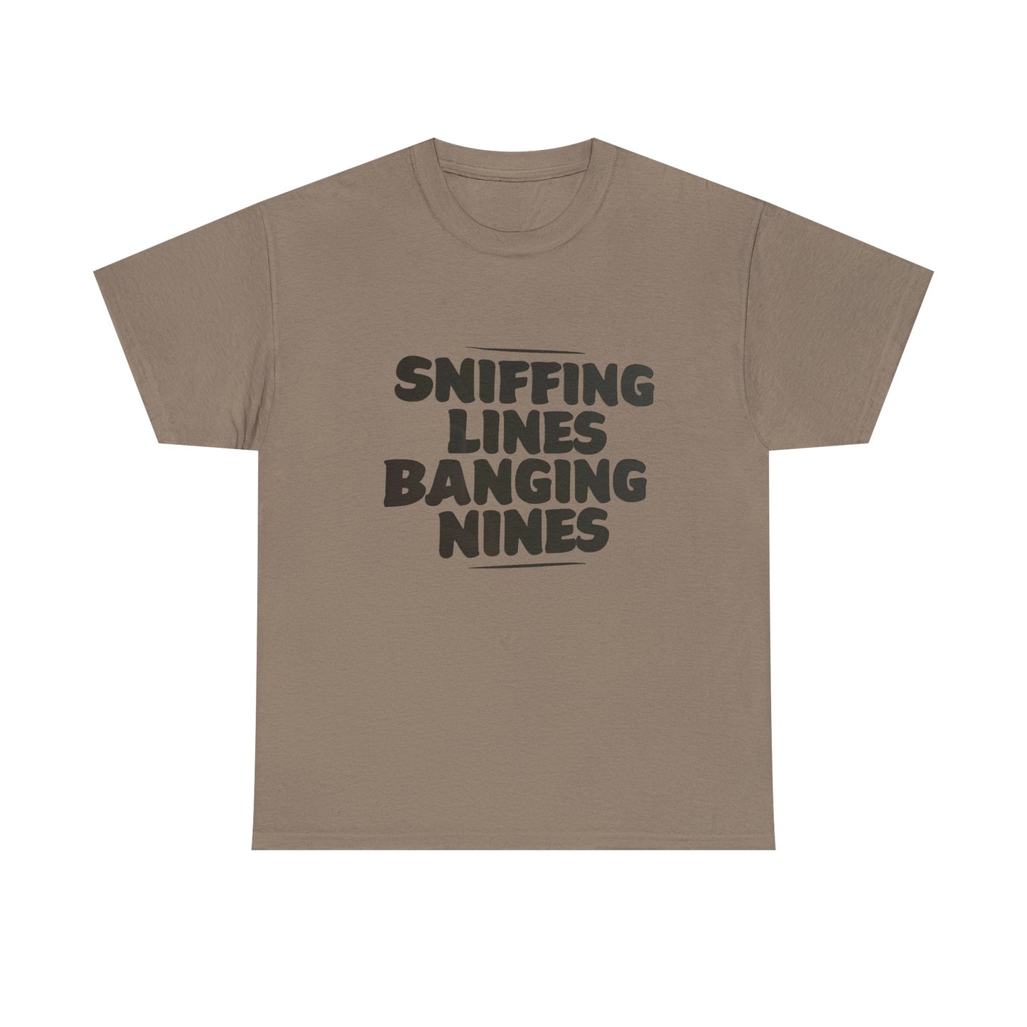 Sniffing Lines Banging Nines Funny Graphic T Shirt NEW ADULT