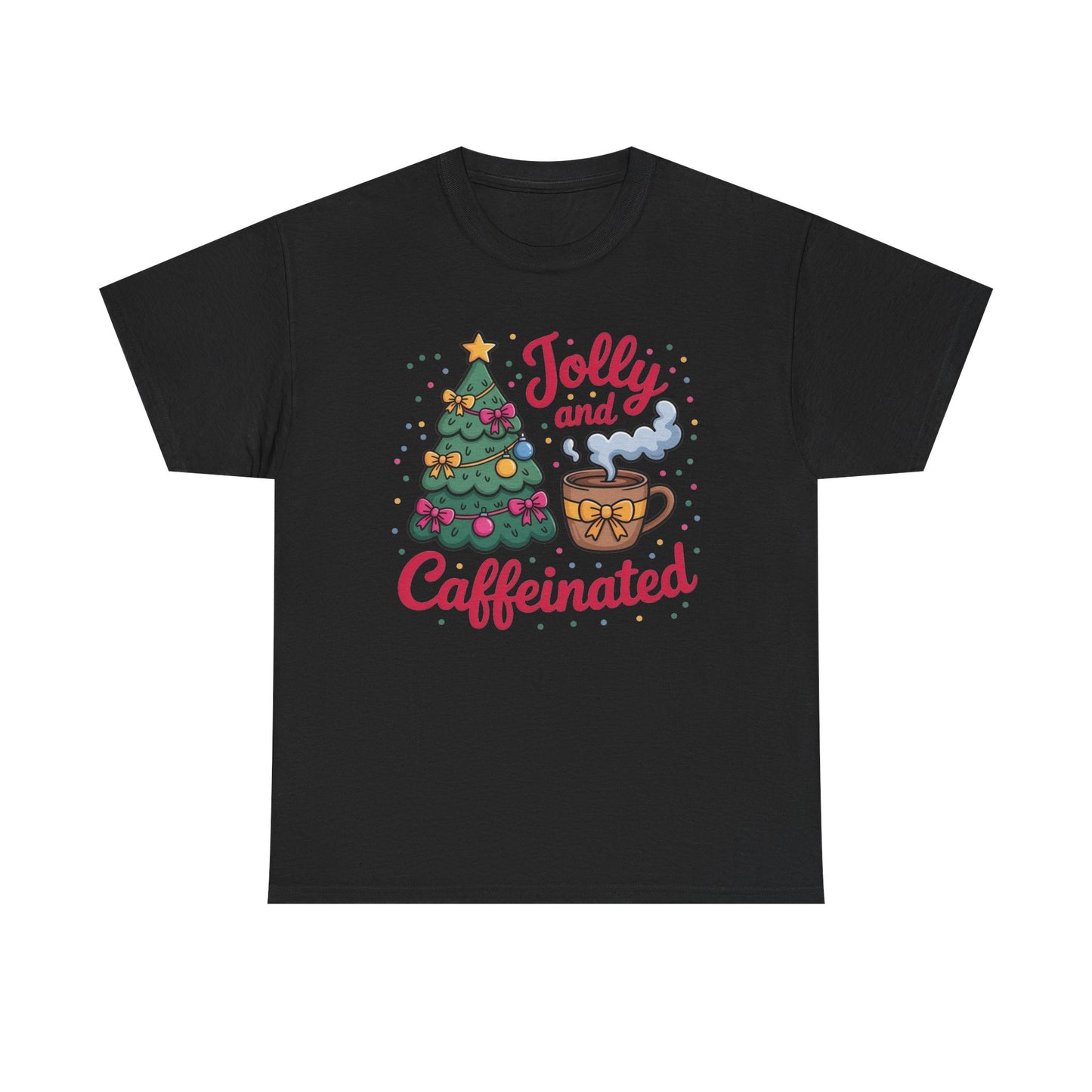 Jolly And Caffeinated Christmas Coffee Graphic T Shirt NEW ADULT