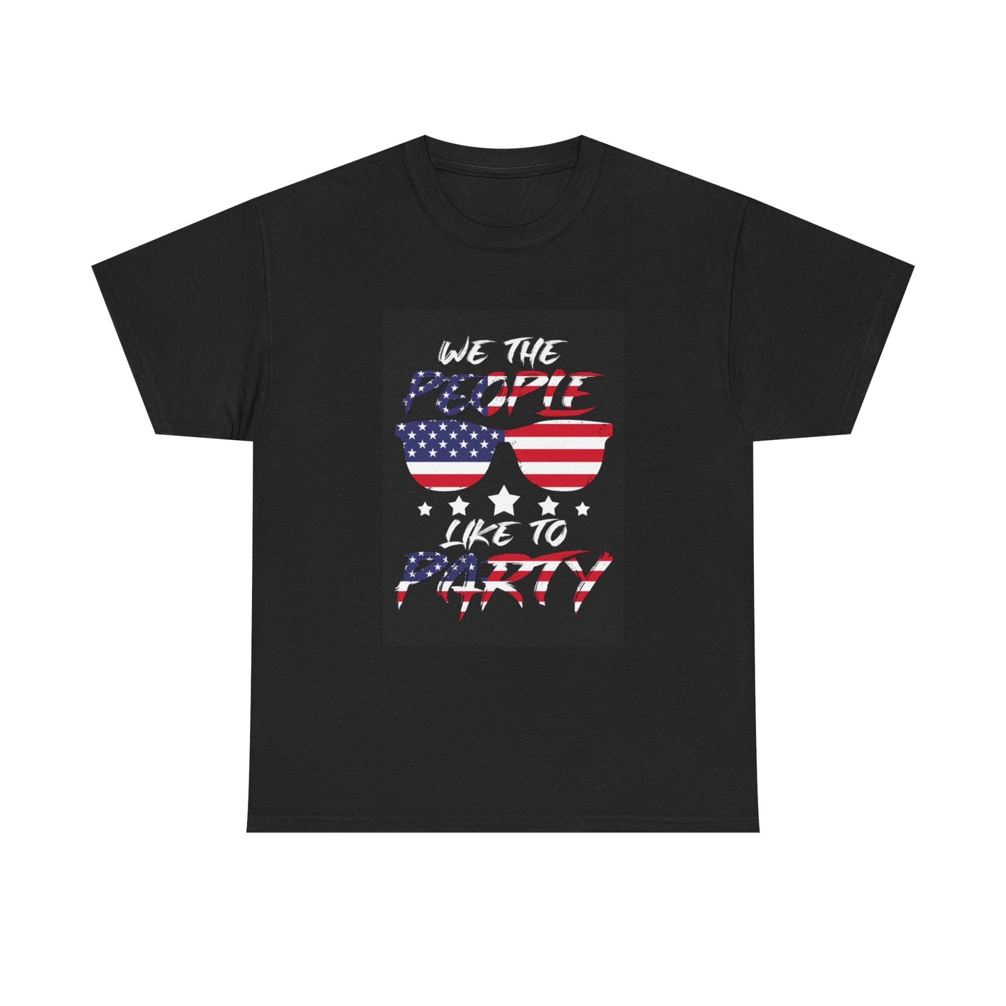 We The People Tshirt Love to Party Funny USA American Flag Unisex Heavy Cotton 1