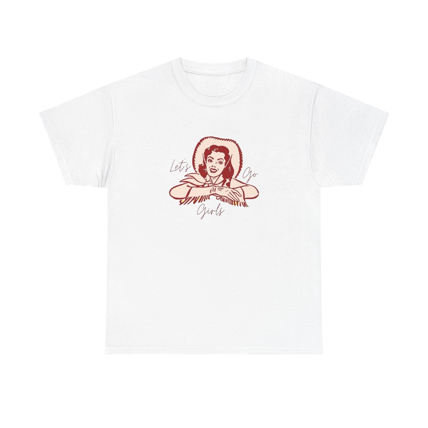 Lets Go Girls Womens T Shirt Graphic Unisex Heavy Cotton Tee NEW GIFT