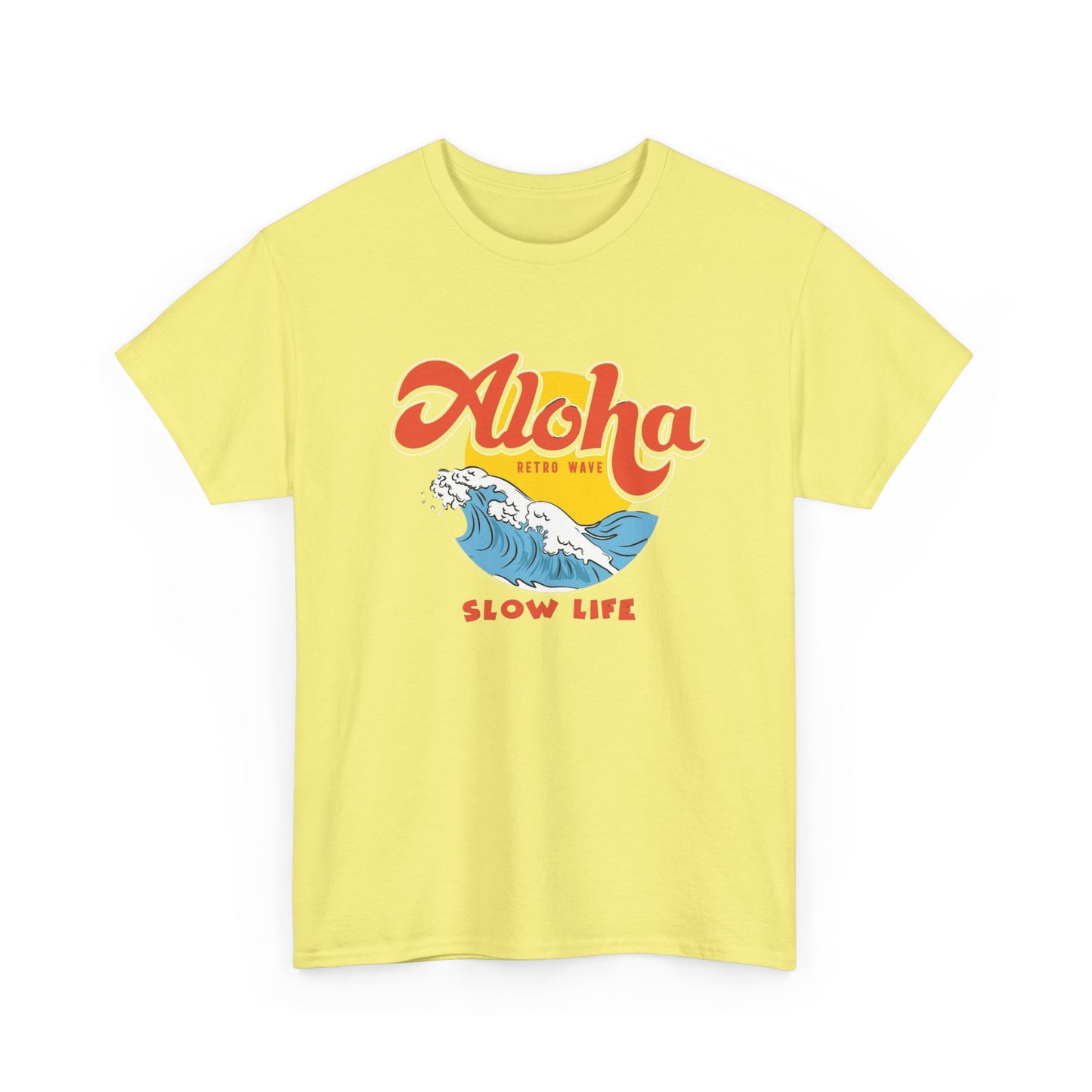 Aloha Slow Life Graphic T Shirt ADULT NEW Unisex Heavy Cotton Tee