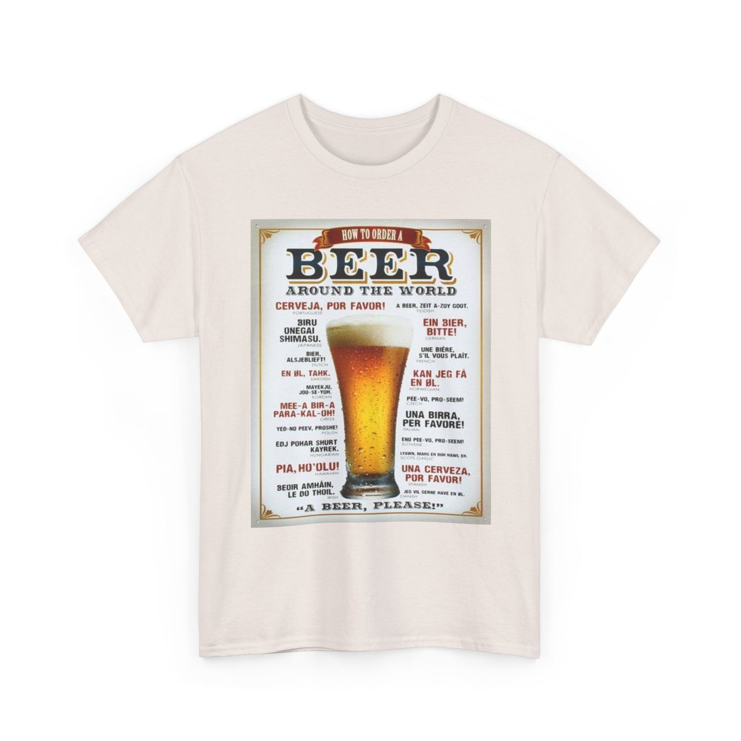 How To Order A Beer Graphic T Shirt Unisex Heavy Cotton Tee