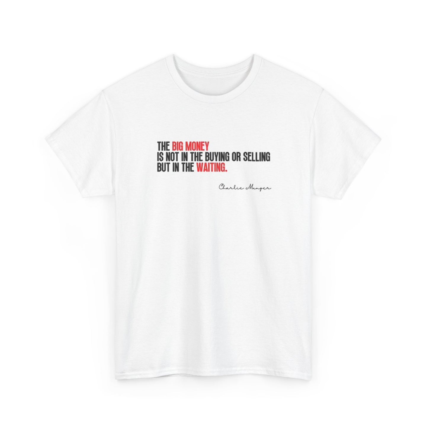The Big Money Graphic T Shirt Investing Crypto Unisex Heavy Cotton Tee