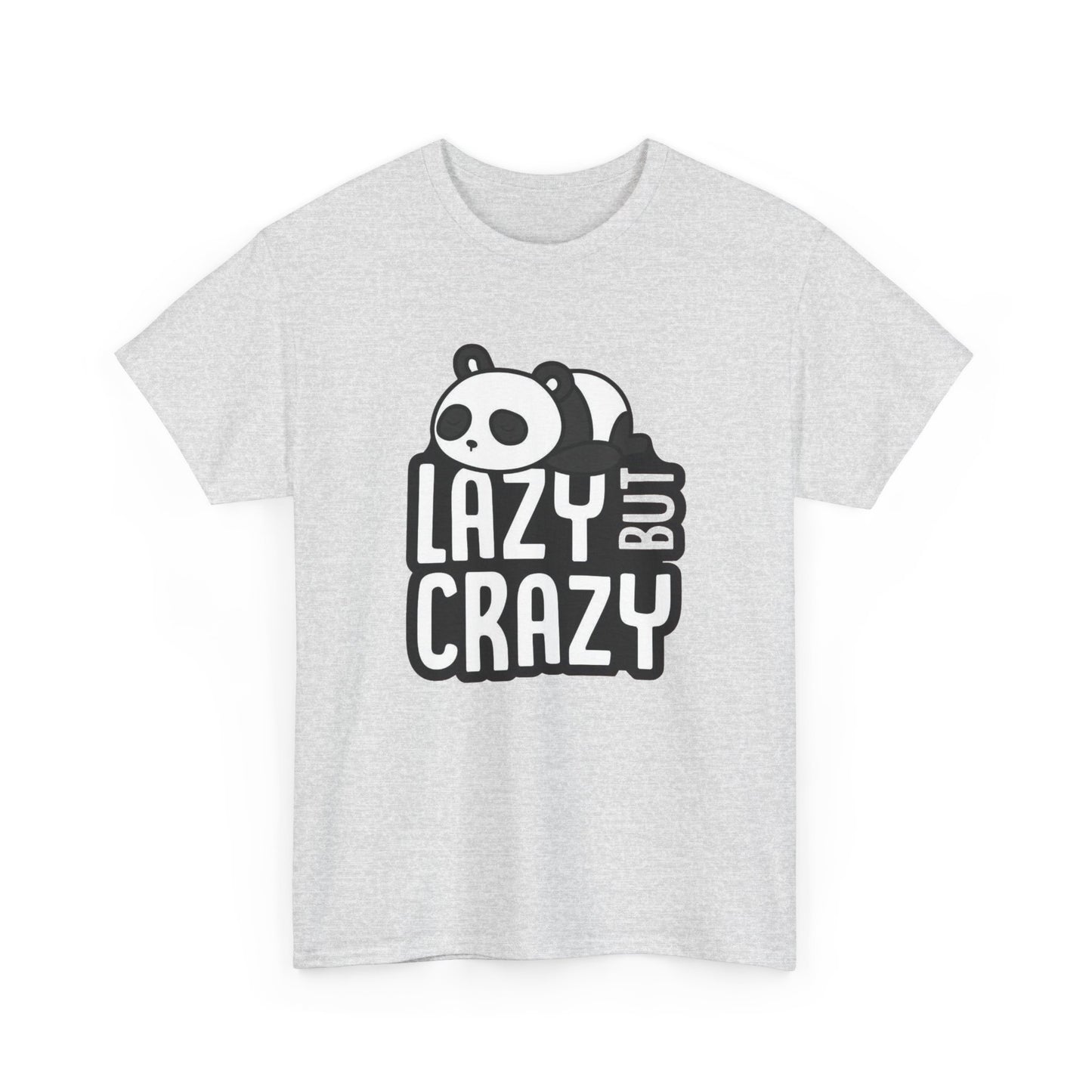 Lazy But Crazy Graphic T Shirt Unisex Heavy Cotton Tee