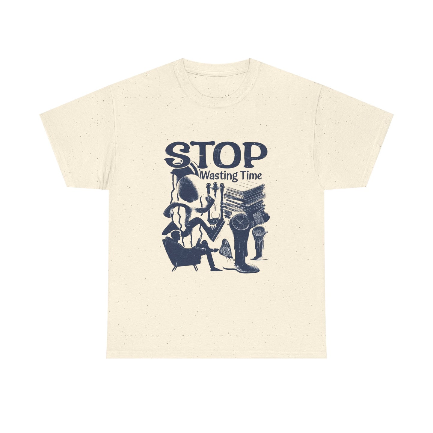 Stop Wasting Time Graphic T Shirt Unisex Heavy Cotton Tee