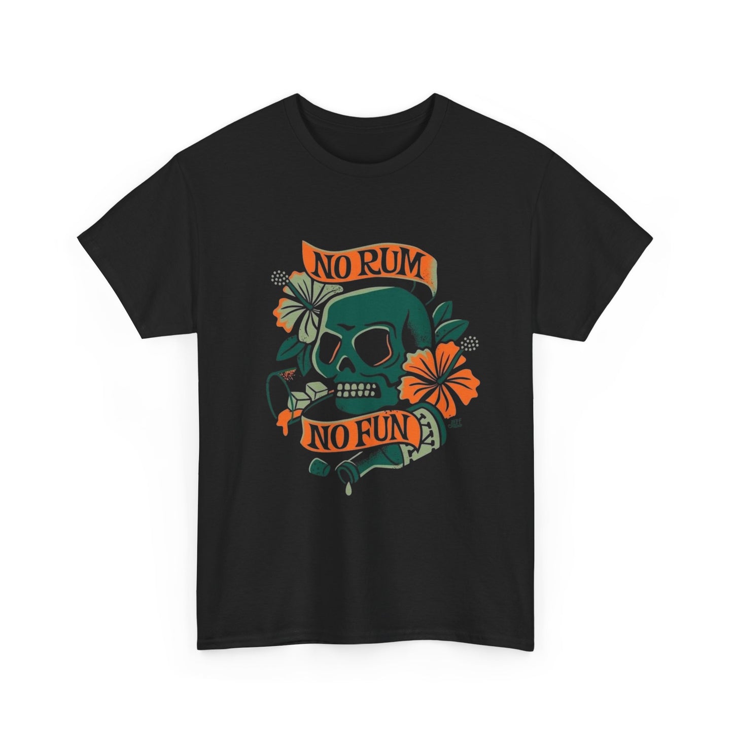 No Rum No Fun Graphic T-Shirt Unisex Heavy Cotton Tee NEW