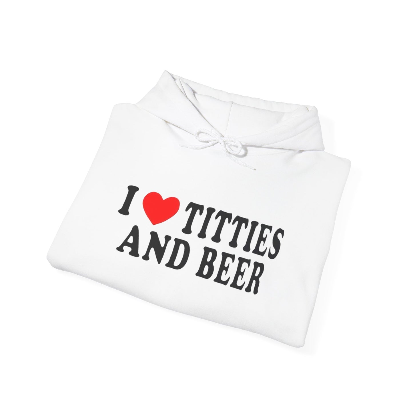 I Love Titties And Beer Graphic Hoodie Unisex Heavy Blend™ Hooded Sweatshirt