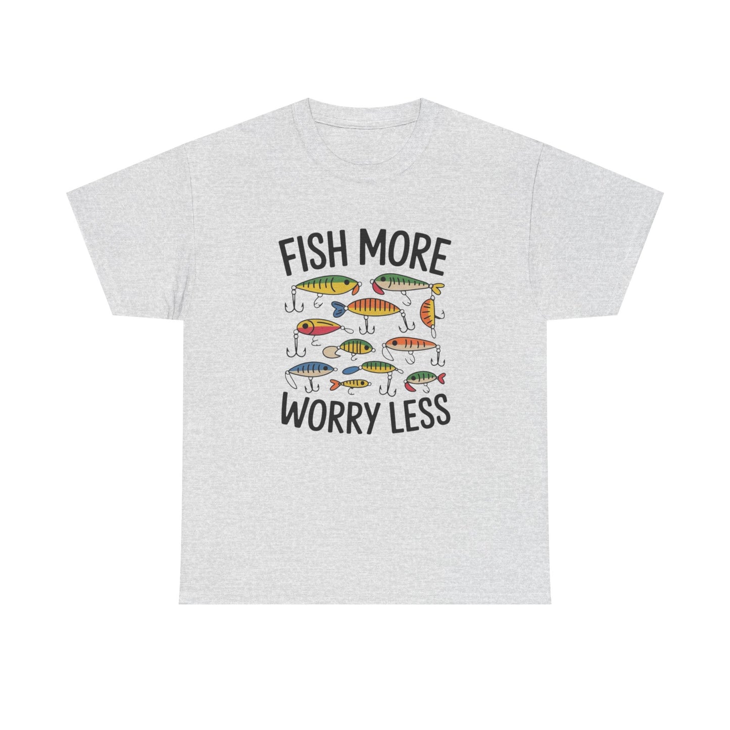 Fish More Worry Less Graphic T Shirt NEW Adult Unisex Heavy Cotton Tee