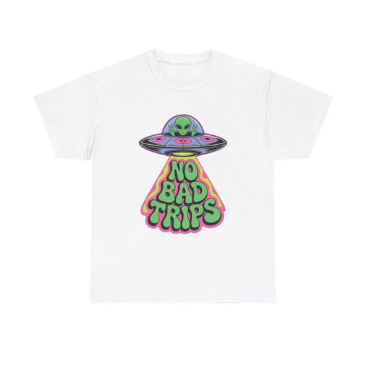 No Bad Trips Graphic T Shirt NEW Unisex Heavy Cotton Tee