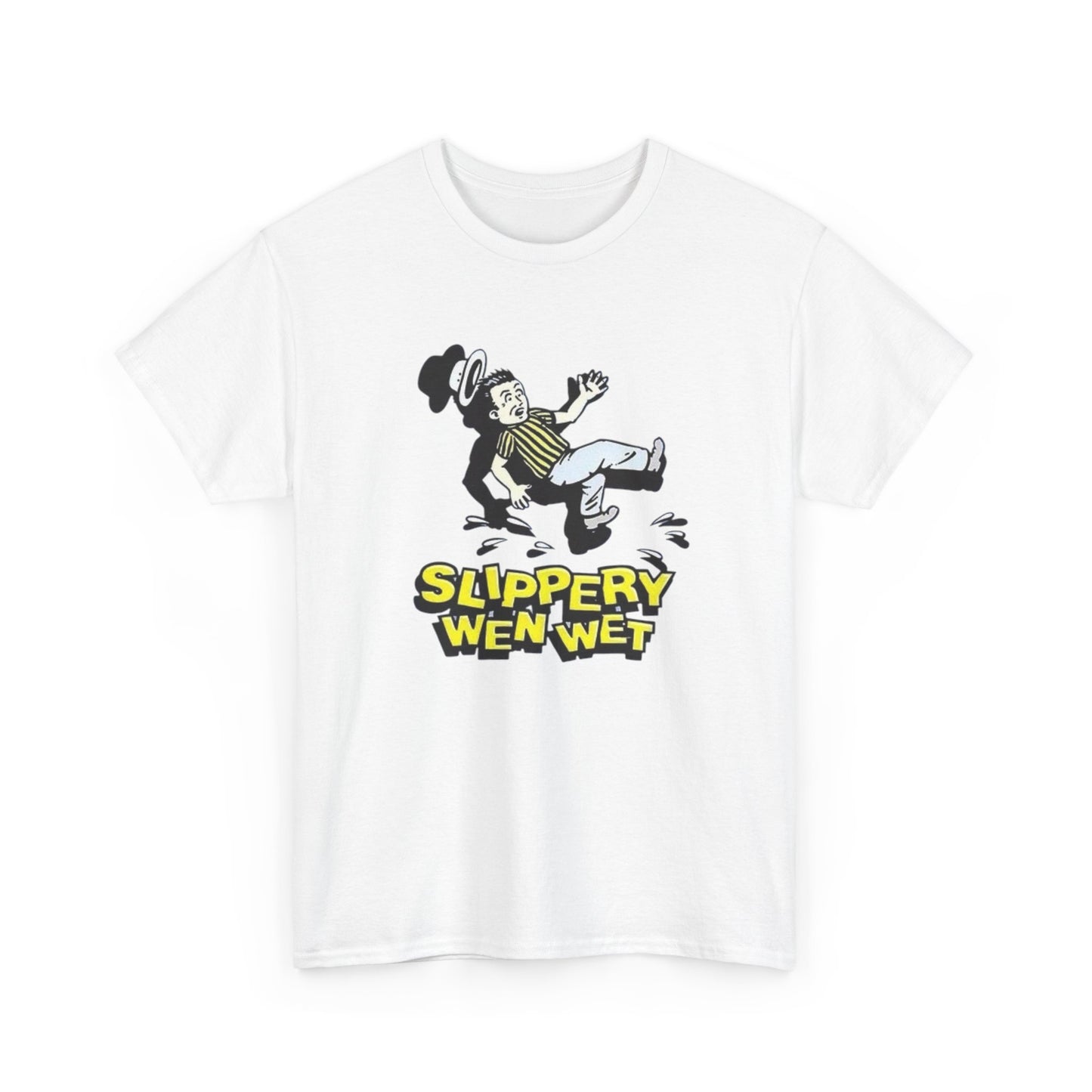 Slippery When Wet Funny Graphic T-Shirt Unisex Heavy Cotton Tee