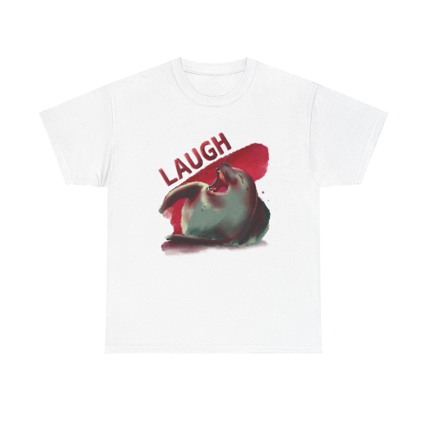 Just Laugh Graphic T Shirt Funny Seal Unisex Heavy Cotton Tee