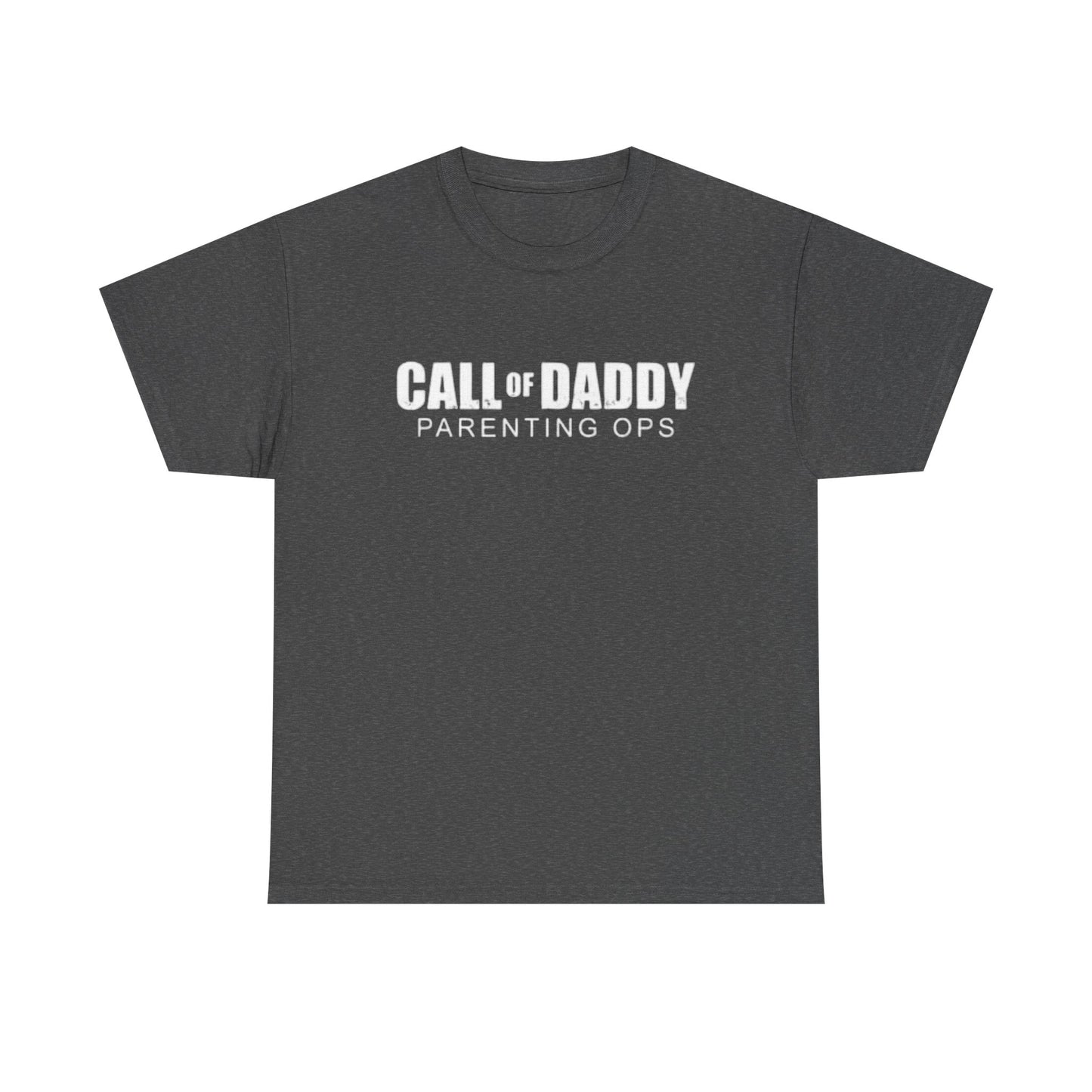 Call Of Daddy Parenting Ops Funny Shirt Gamer Dad Jokes Unisex Heavy Cotton Tee