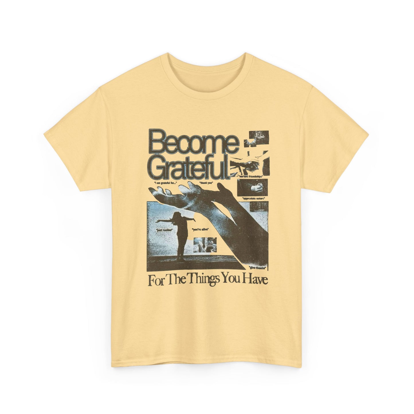 Become Grateful Graphic T Shirt Unisex Gift New AMERICAN VINTAGE