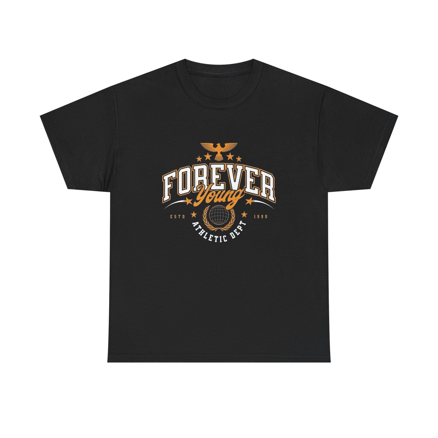 Forever Young Graphic T Shirt NEW Unisex Heavy Cotton Tee
