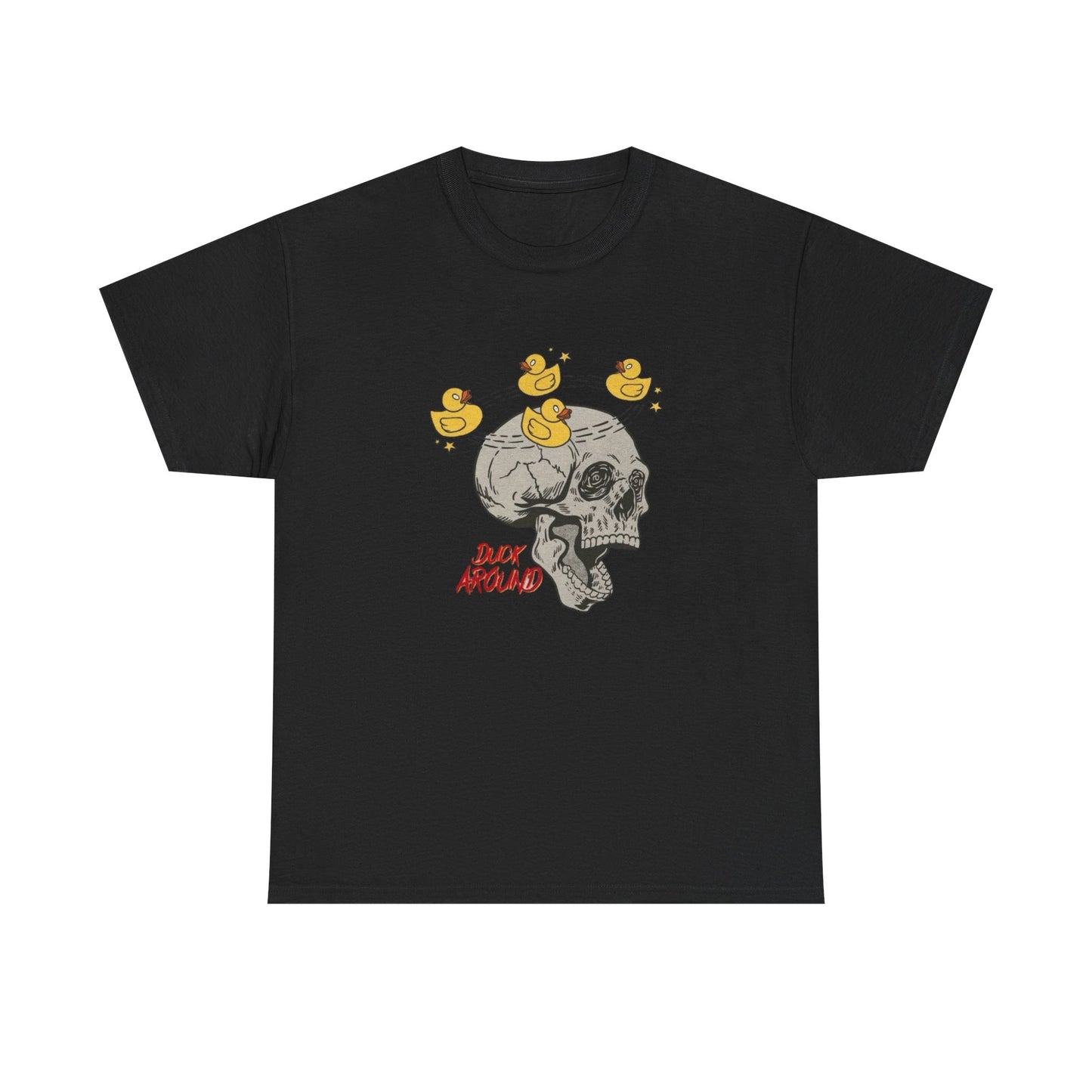 Duck Around Graphic T Shirt NEW Adult Unisex Heavy Cotton Tee