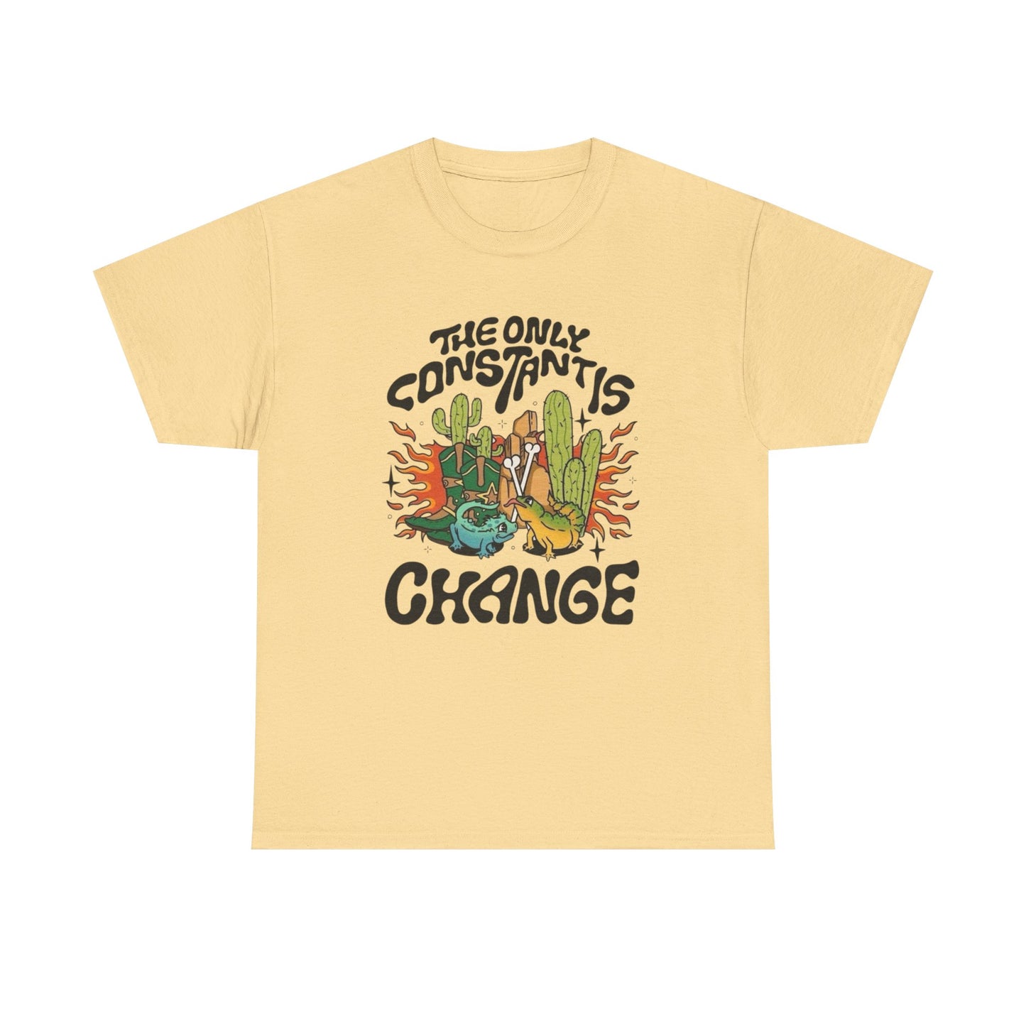 The Only Constants Change Graphic T Shirt Unisex Heavy Cotton Tee