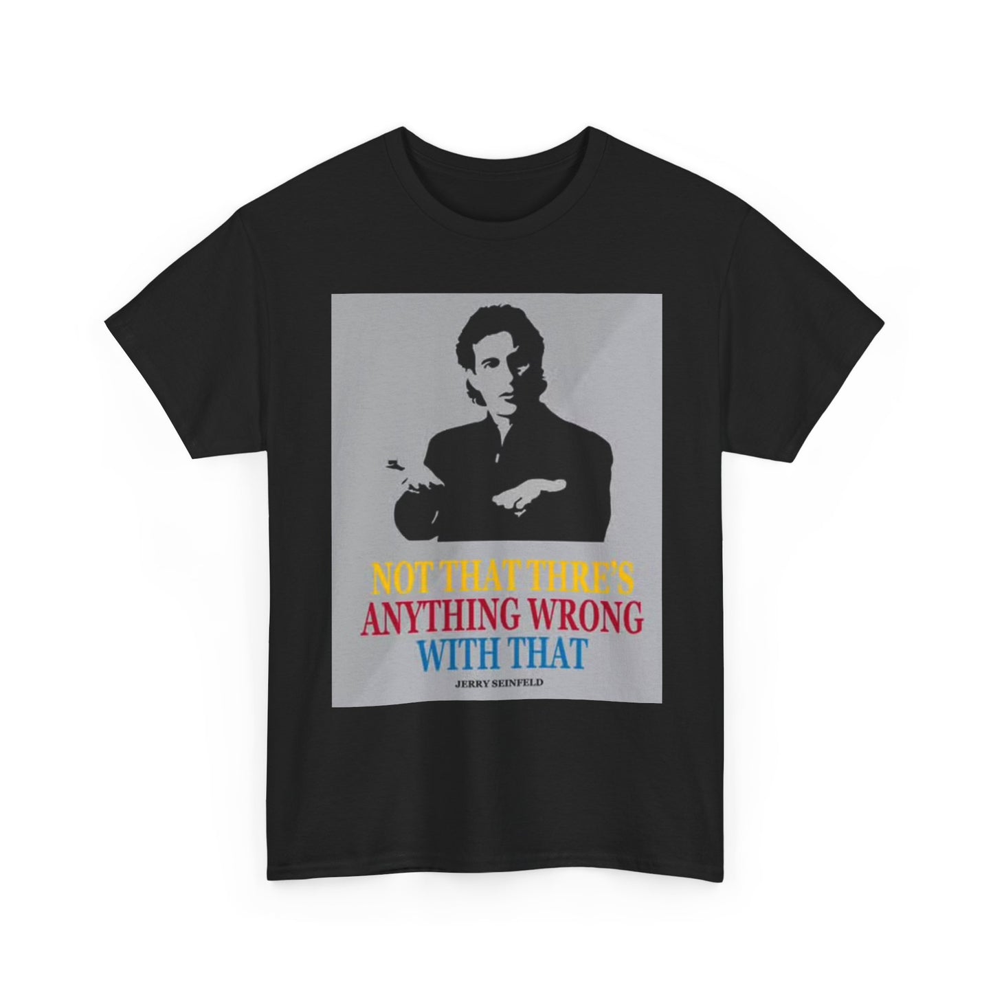 Jerry Seinfeld Comedy T Shirt Retro New York Graphic Unisex Heavy Cotton Tee