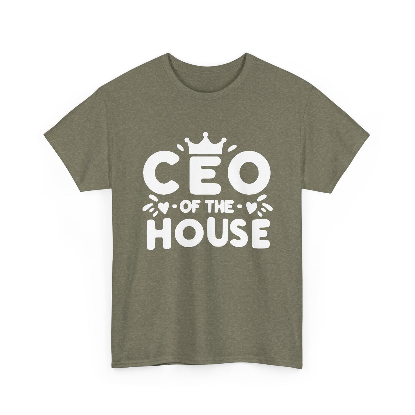 CEO Of This House T Shirt Funny graphic Jokes Unisex Heavy Cotton Tee
