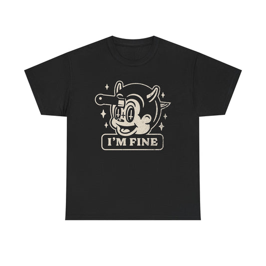 Im Fine Funny Knife In The Head Graphic T-Shirt Comfy Cotton Tee Brand NEW