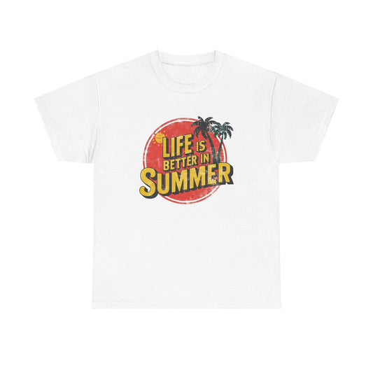 Life Is Better In The Summer Graphic T Shirt Unisex Adults NEW