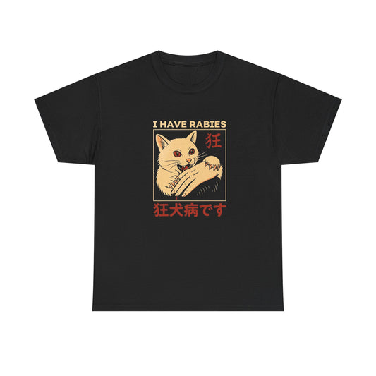 I Have Rabies Funny Cat Graphic T Shirt NEW Unisex Heavy Cotton Tee