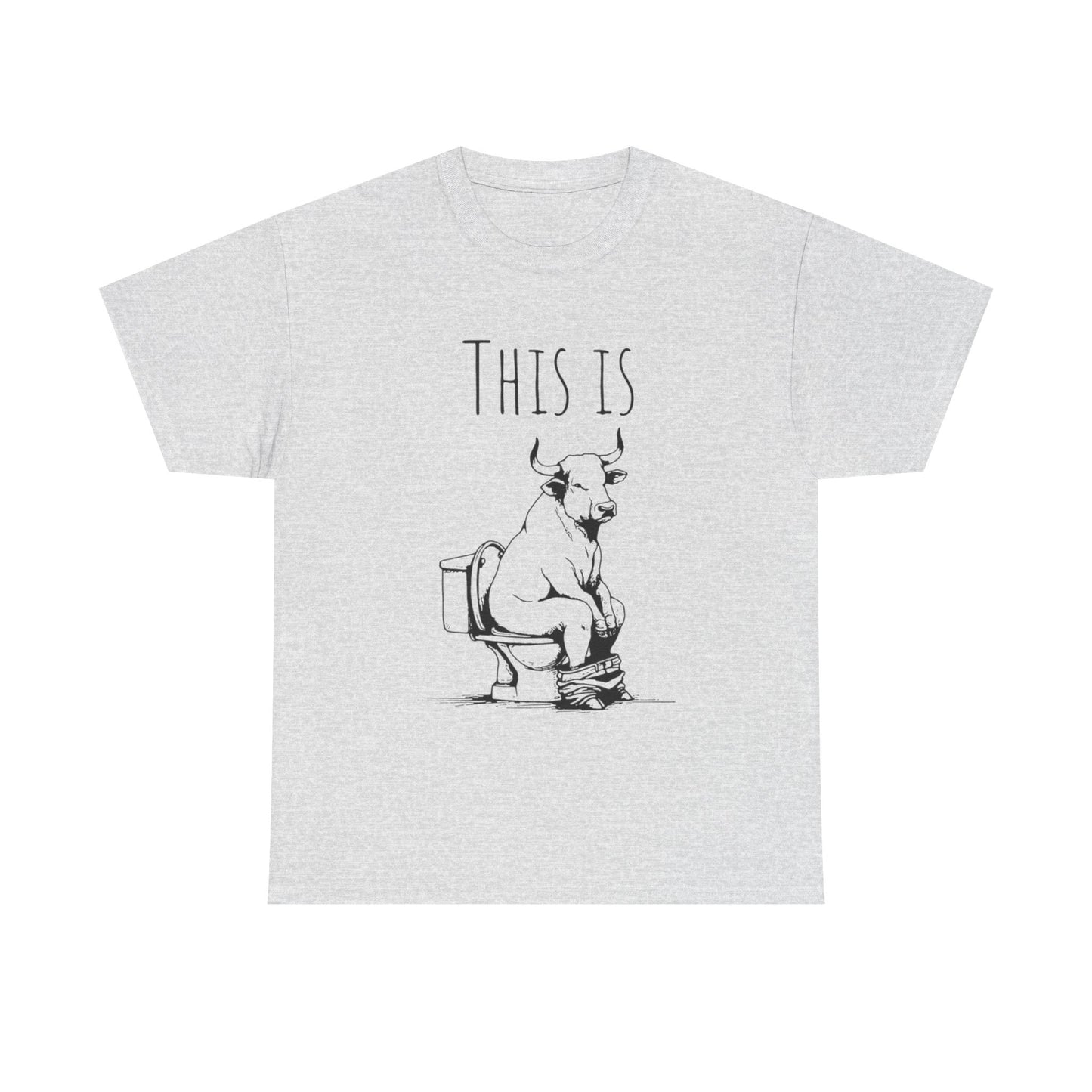 This Is Bull Funny Graphic T Shirt S-5XL NEW Unisex Heavy Cotton Tee