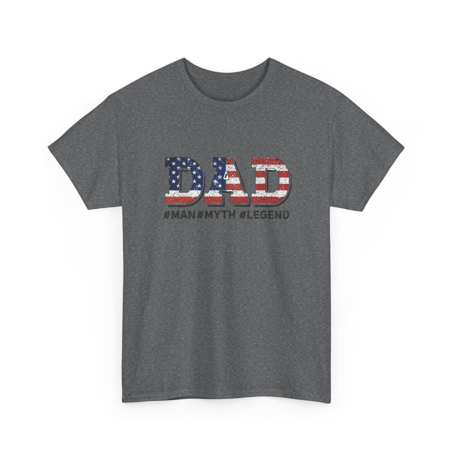 Dad Man Myth Legend USA Graphic T Shirt NEW ADULT Unisex Heavy Cotton Tee