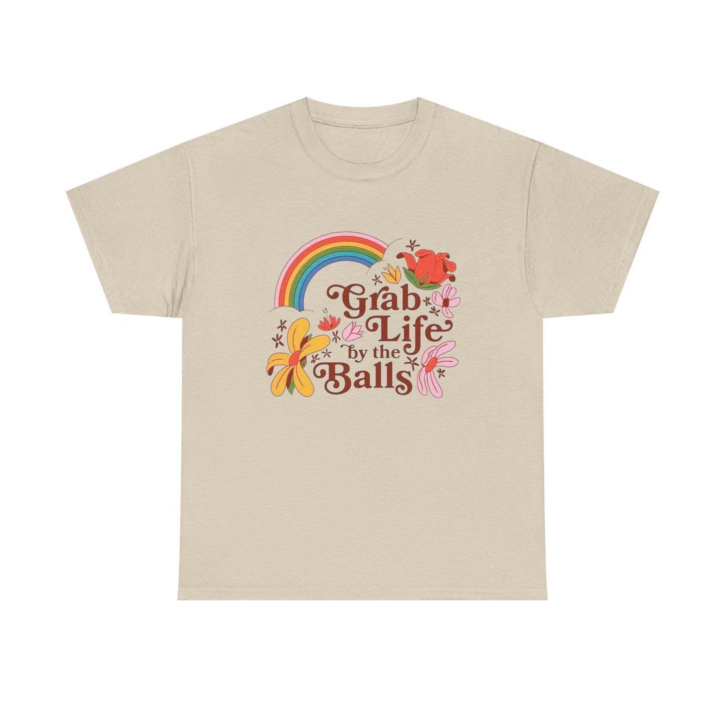 Grab Life By The Balls Graphic T Shirt NEW Adult Unisex Heavy Cotton Tee