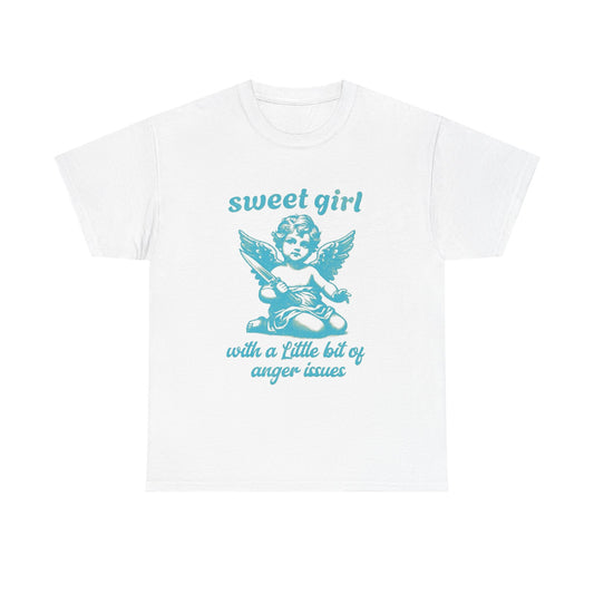 Sweet Girl With An Anger Issue Women's Graphic T Shirt Unisex Heavy Cotton GIFT