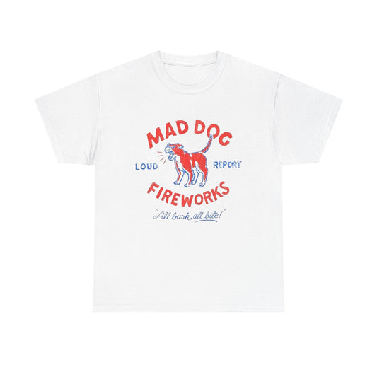 Mad Dog Fireworks Graphic T Shirt NEW ADULT TEE Cotton