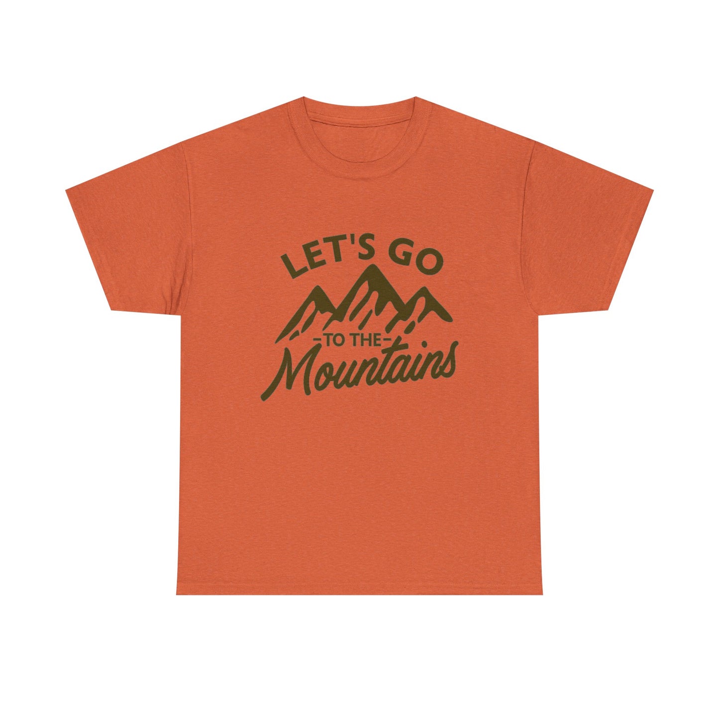 Lets Go To The Mountains Graphic T Shirt NEW ADULT