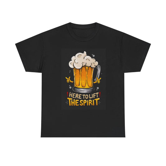 Here To Lift The Spirit Graphic T Shirt Funny Beer Mug Unisex Heavy Cotton Tee