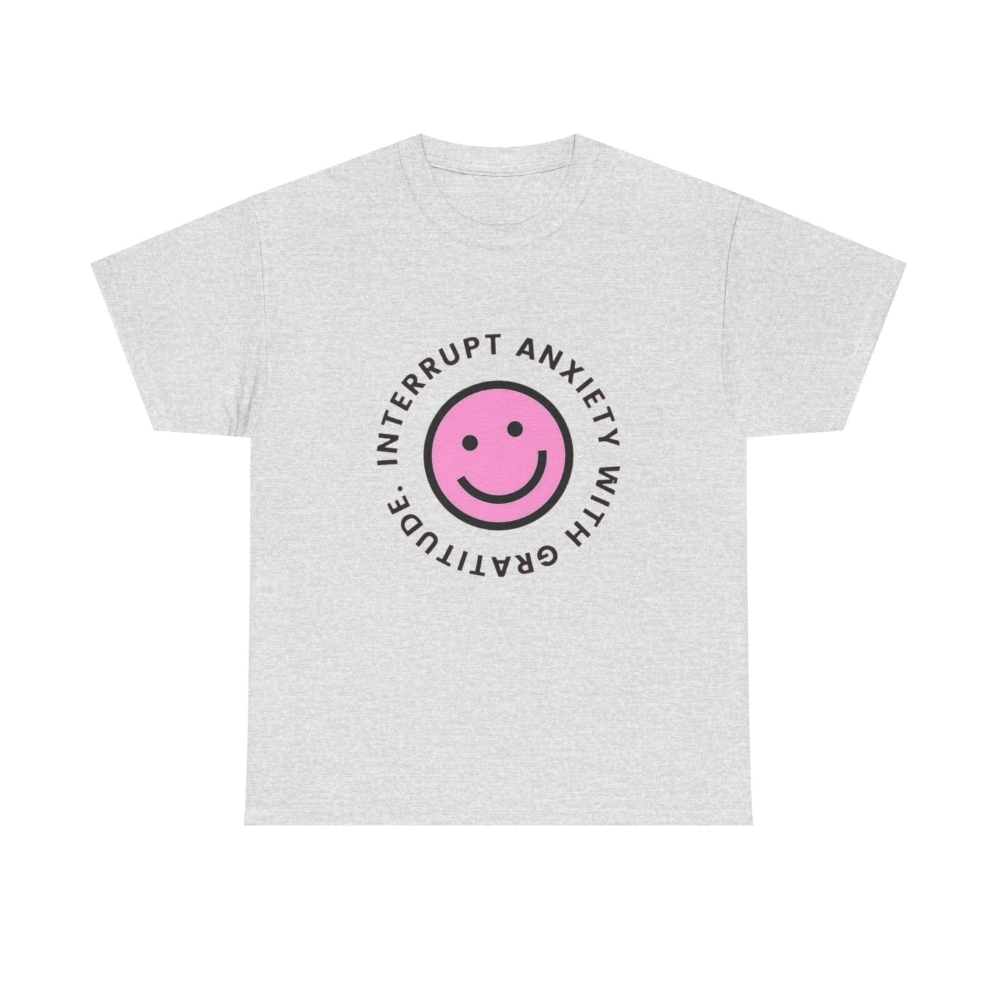 Interrupt Anxiety With Gratitude Graphic T Shirt Heavy Cotton Tee Gift Vintage