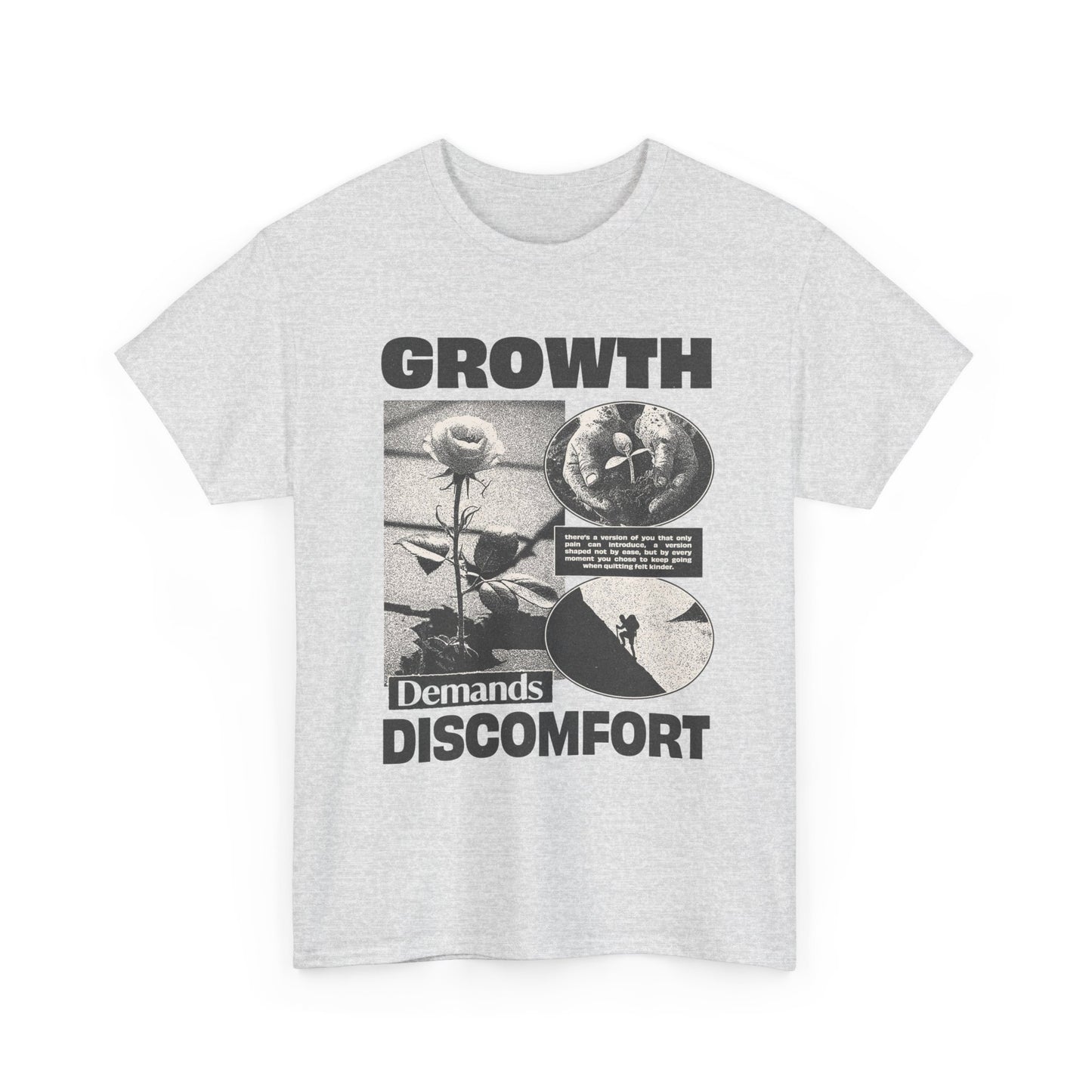 Growth Demands Discomfort Graphic T Shirt Unisex Gift New AMERICAN VINTAGE