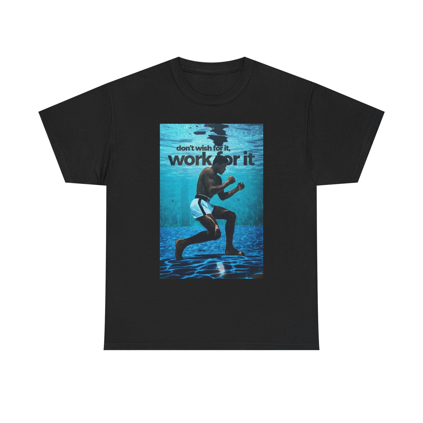 Muhammad Ali Work For It Motivation Graphic T Shirt S-5XL Unisex Cotton Tee
