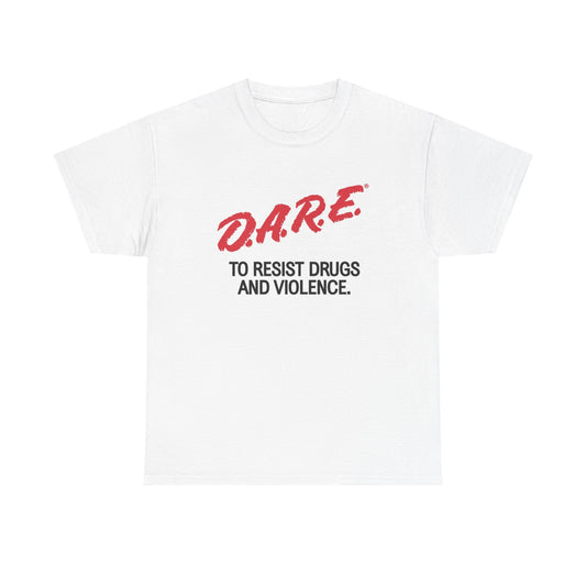 Dare To Resist Tshirt Retro 90s poster Unisex Heavy Cotton Tee