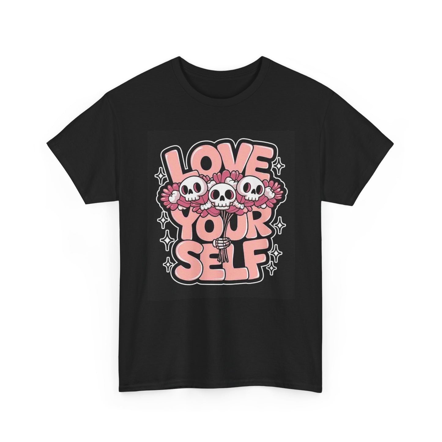 Love Yourself Graphic T Shirt Street Wear Apparel Unisex Heavy Cotton Tee