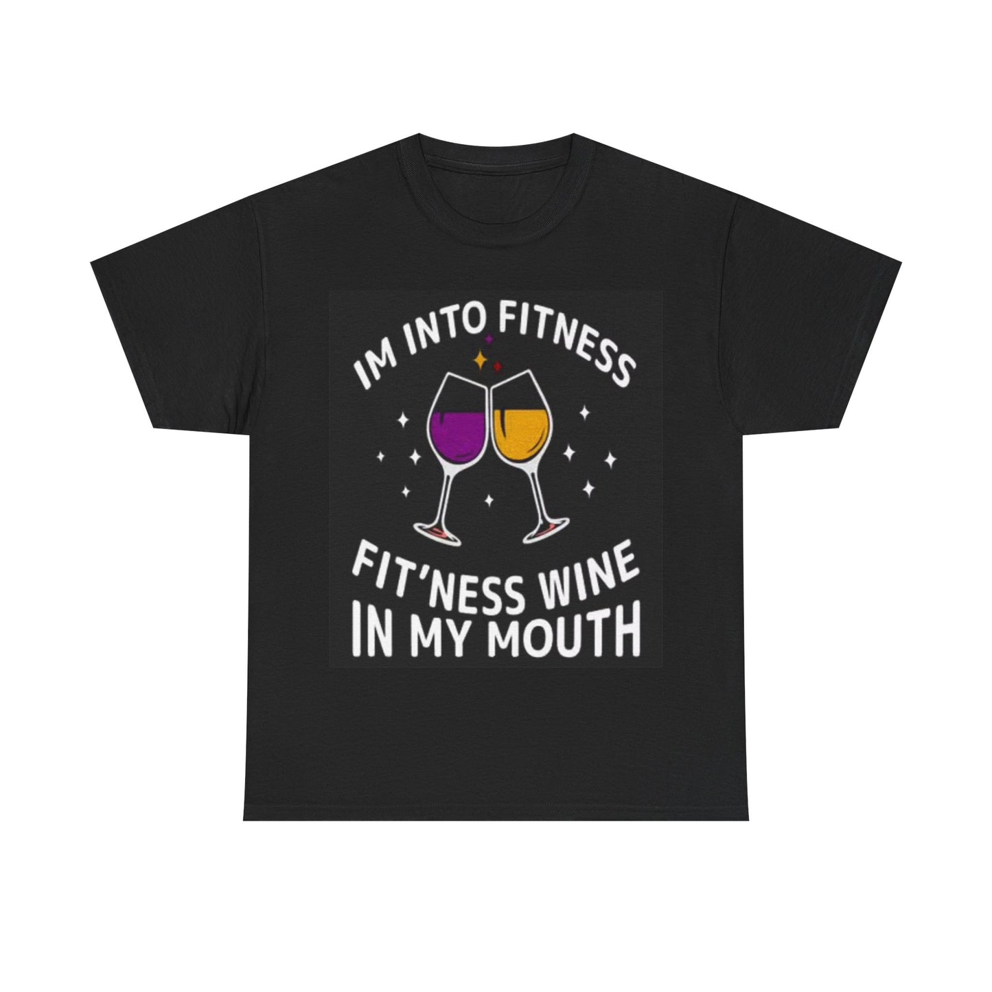 Im Into Fitness Shirt Funny Wine Gym Graphic Unisex Heavy Cotton Tee