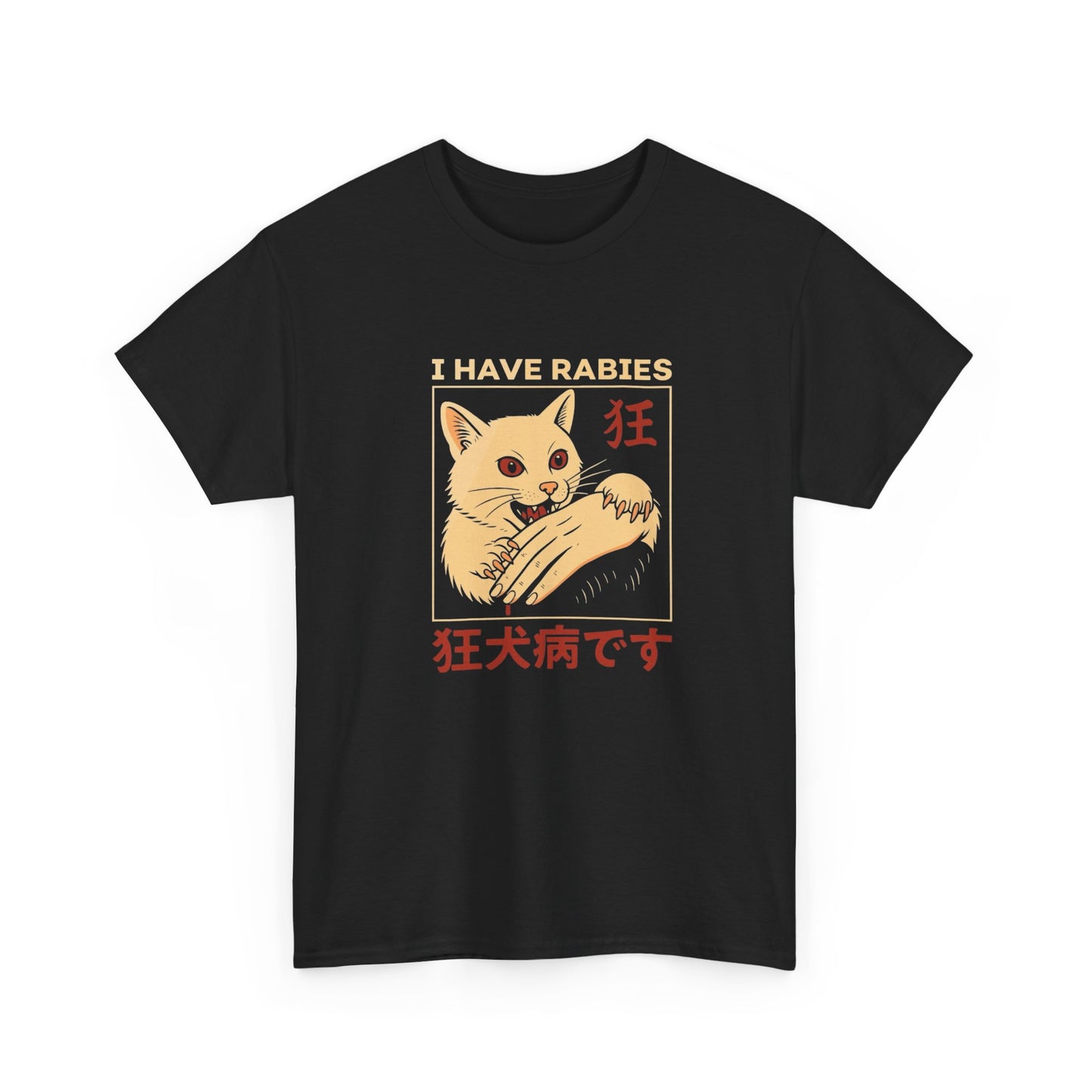 I Have Rabies Funny Cat Graphic T Shirt NEW Unisex Heavy Cotton Tee
